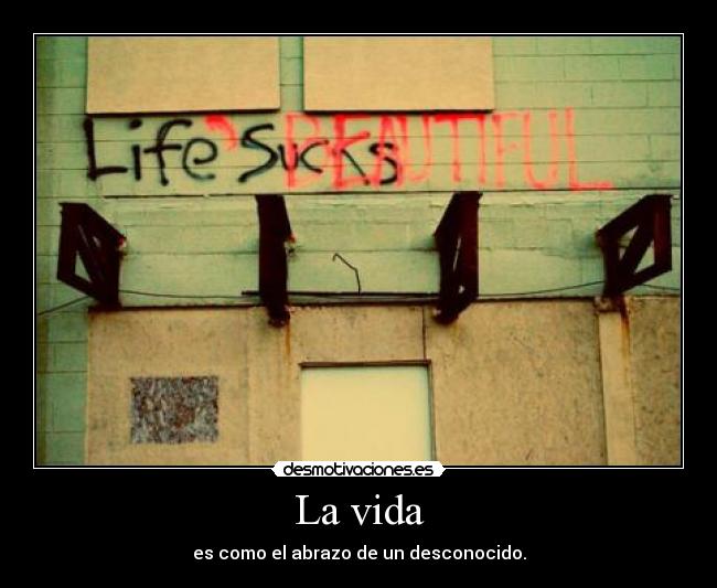 La vida - 