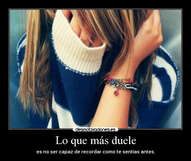 Lo que más duele -