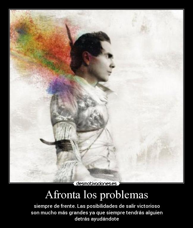Afronta los problemas -