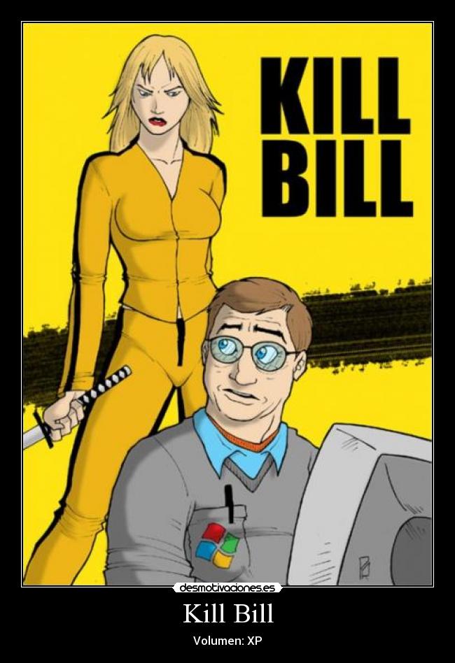 Kill Bill - Volumen: XP