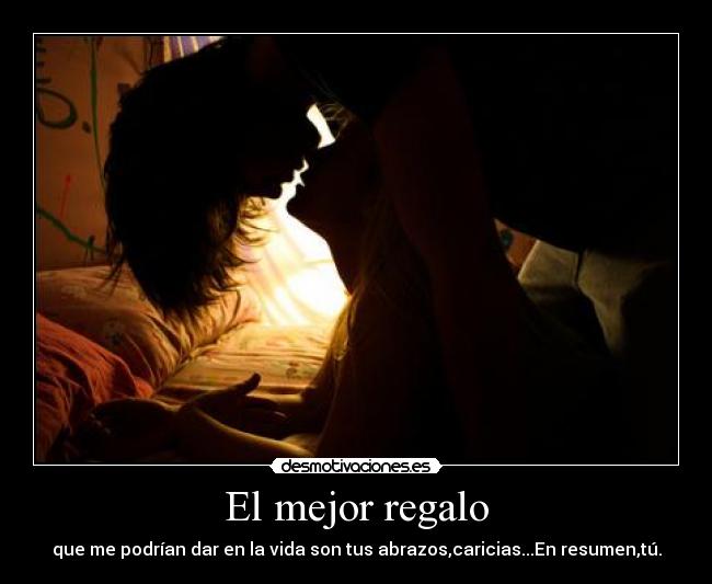 El mejor regalo - 