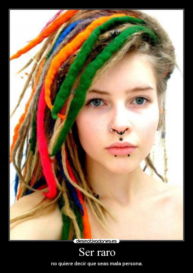 Ser raro - 