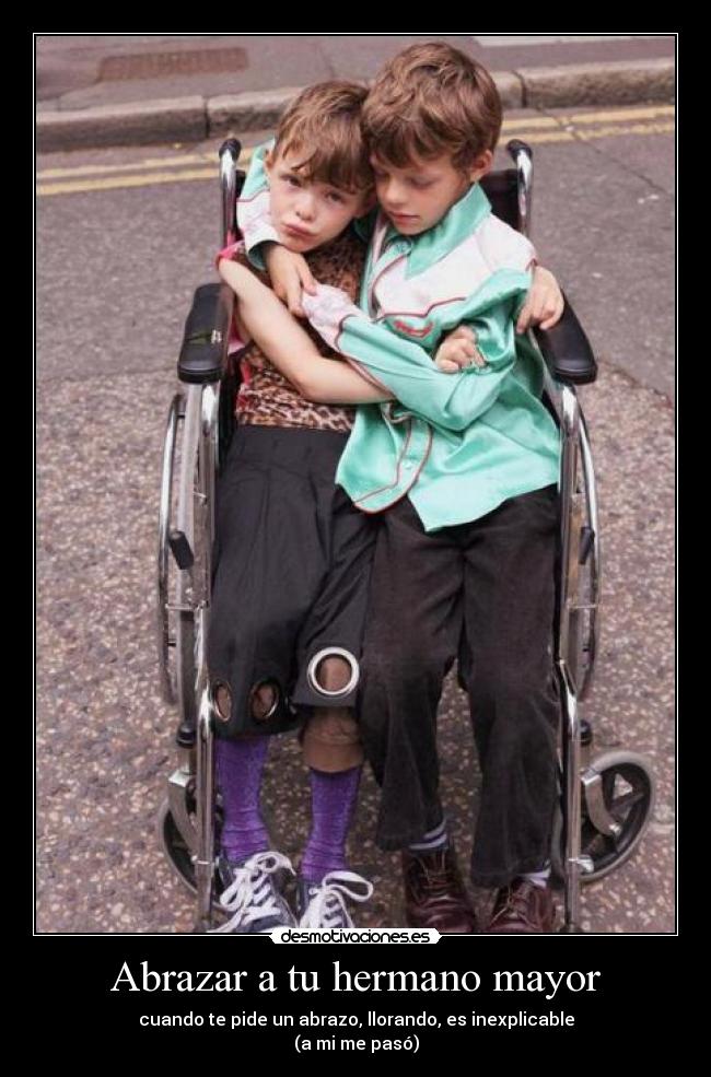 Abrazar a tu hermano mayor - 