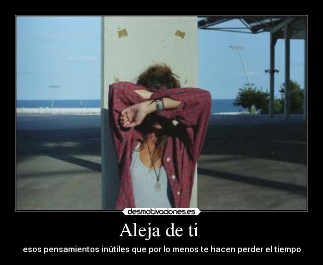 carteles pensamientos desmotivaciones