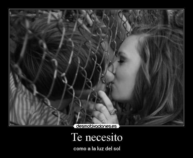 Te necesito - 