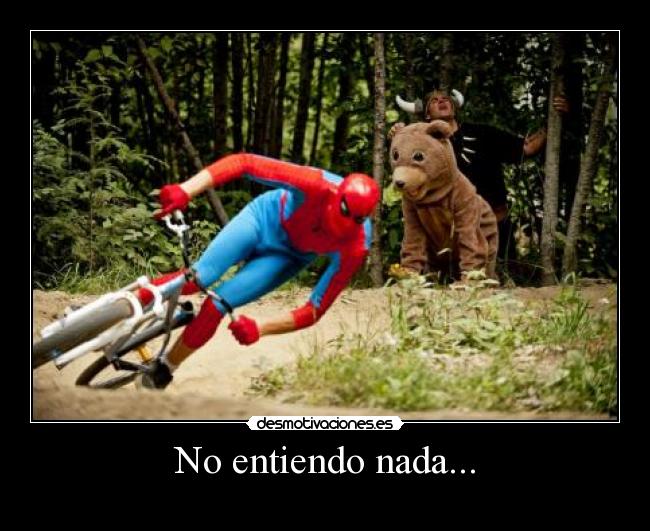 No entiendo nada... - 