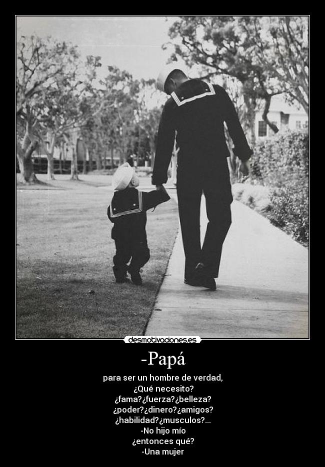 -Papá -