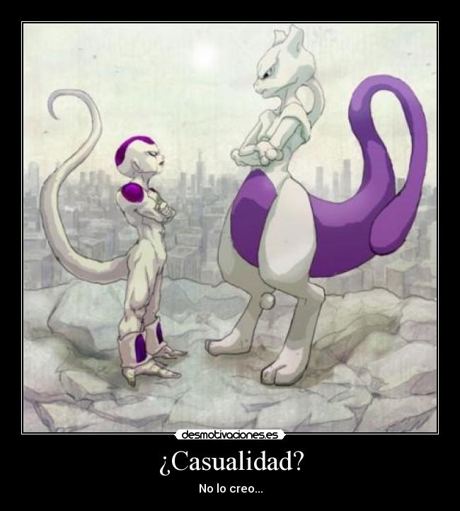 ¿Casualidad? - No lo creo...