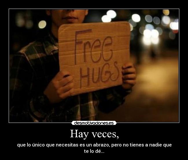 Hay veces, - 