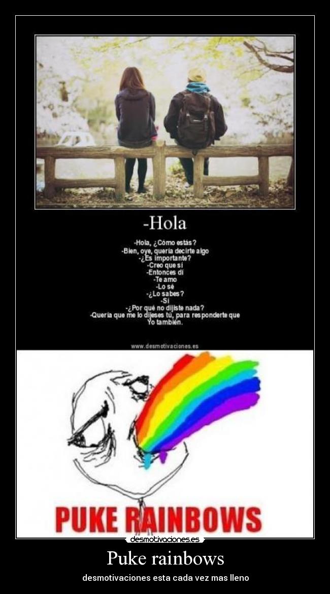 Puke rainbows - desmotivaciones esta cada vez mas lleno