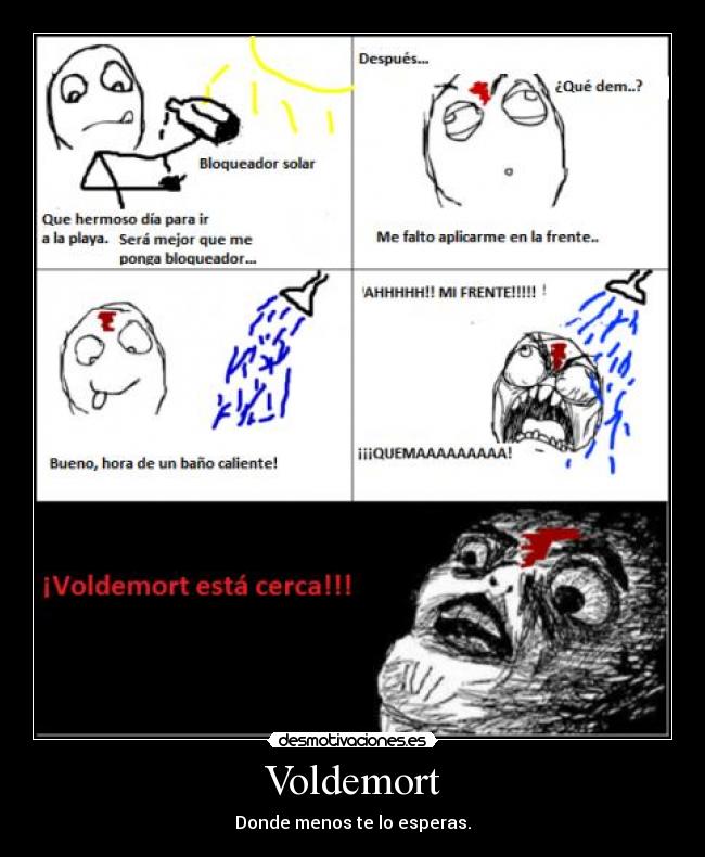 Voldemort - Donde menos te lo esperas.