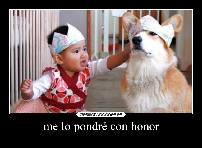 me lo pondré con honor - 