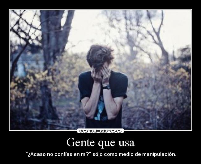 carteles gente que usa desmotivaciones