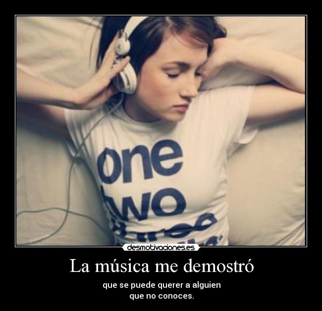 La música me demostró -