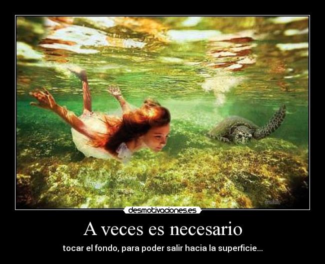 A veces es necesario -