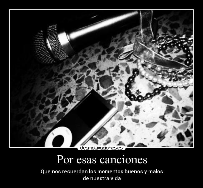 Por esas canciones -