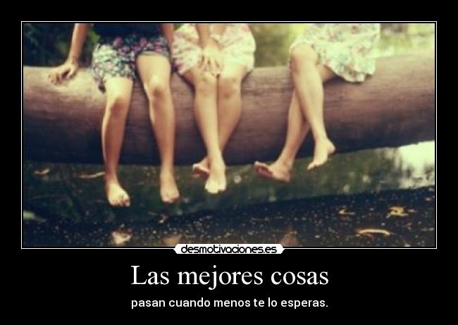 Las mejores cosas -