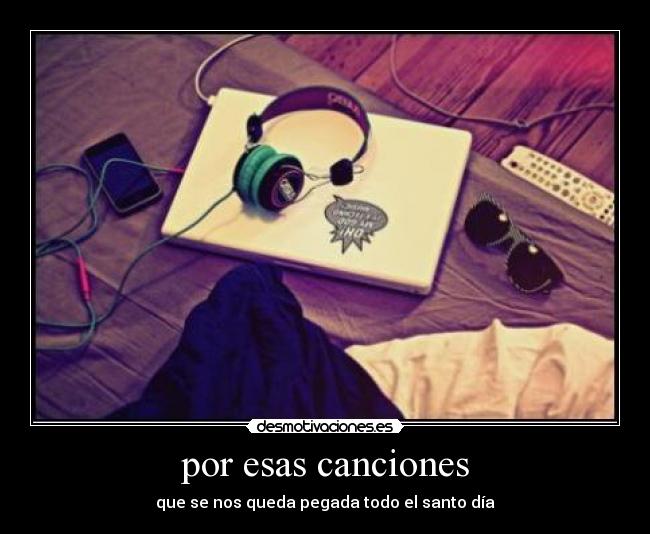 por esas canciones -
