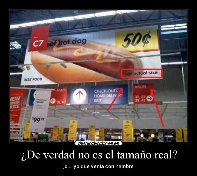 ¿De verdad no es el tamaño real? -