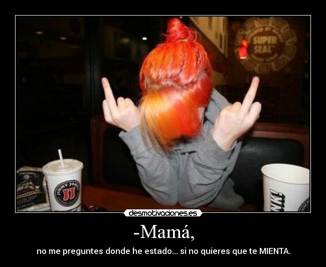 carteles mentir desmotivaciones