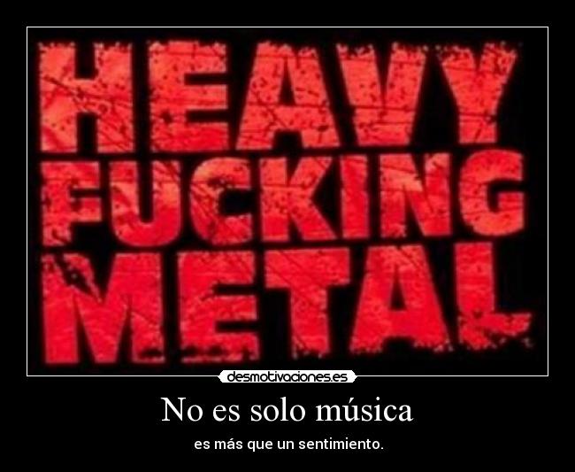 No es solo música - es más que un sentimiento.