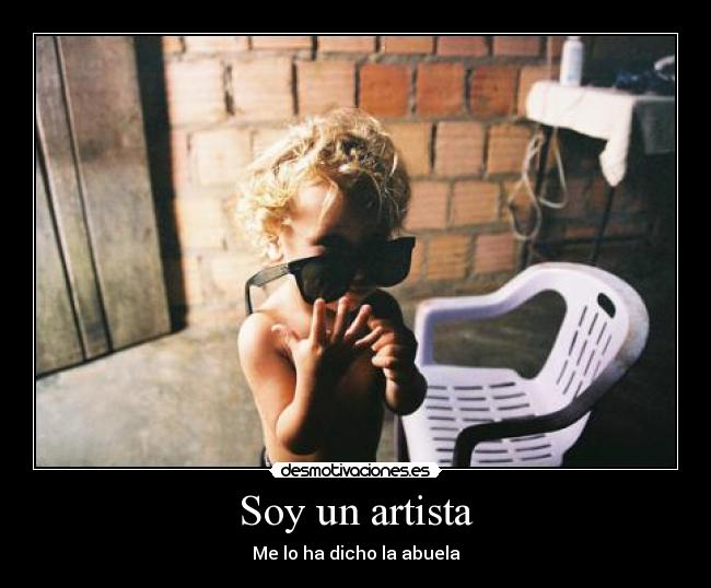Soy un artista - 