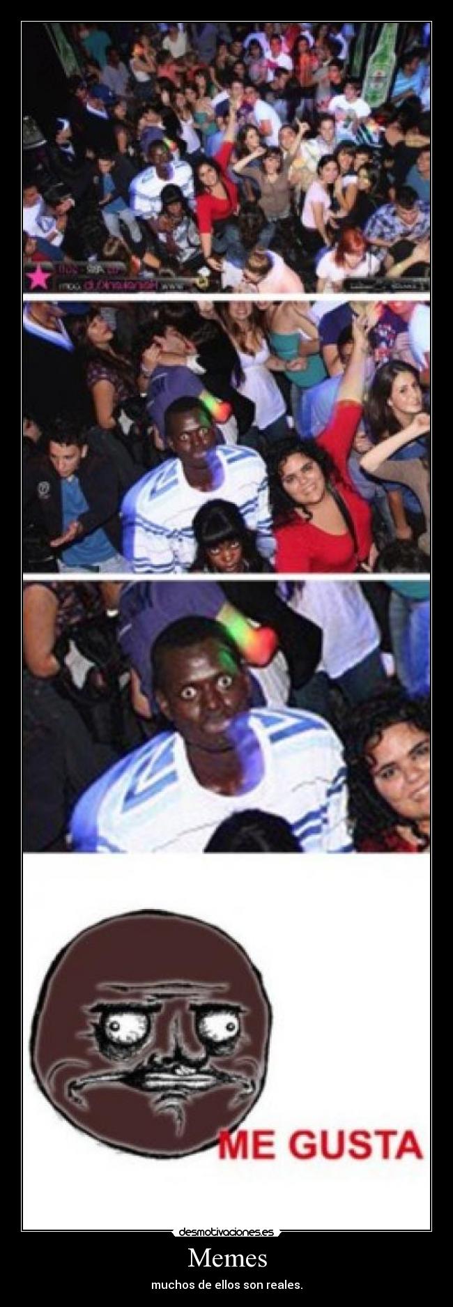 Memes - muchos de ellos son reales.