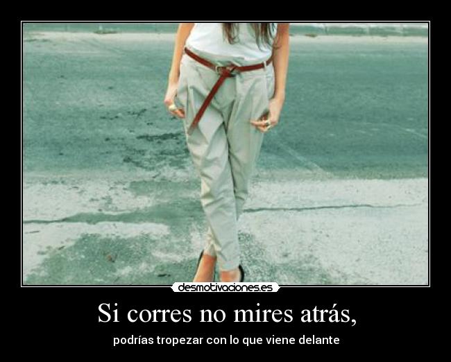 carteles mirar amor atras desmotivaciones