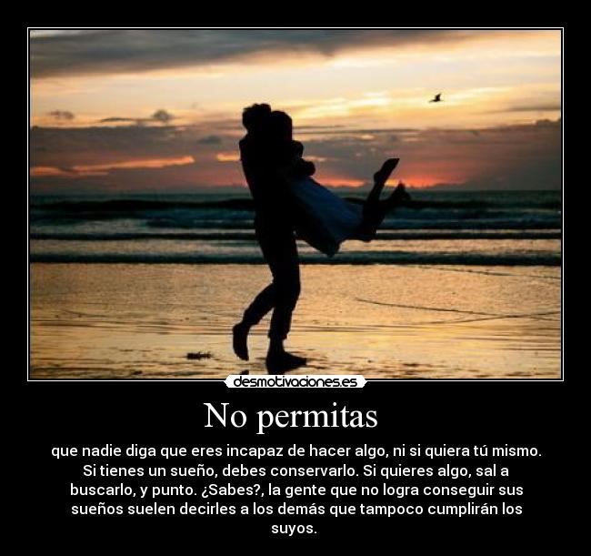 No permitas -