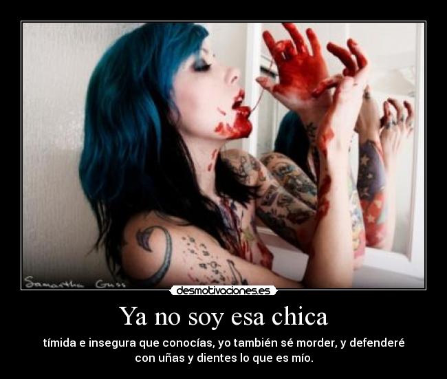 Ya no soy esa chica - 