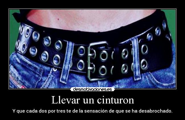 Llevar un cinturon - 