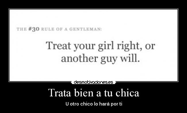 Trata bien a tu chica - 