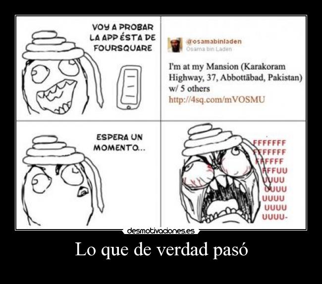 Lo que de verdad pasó -