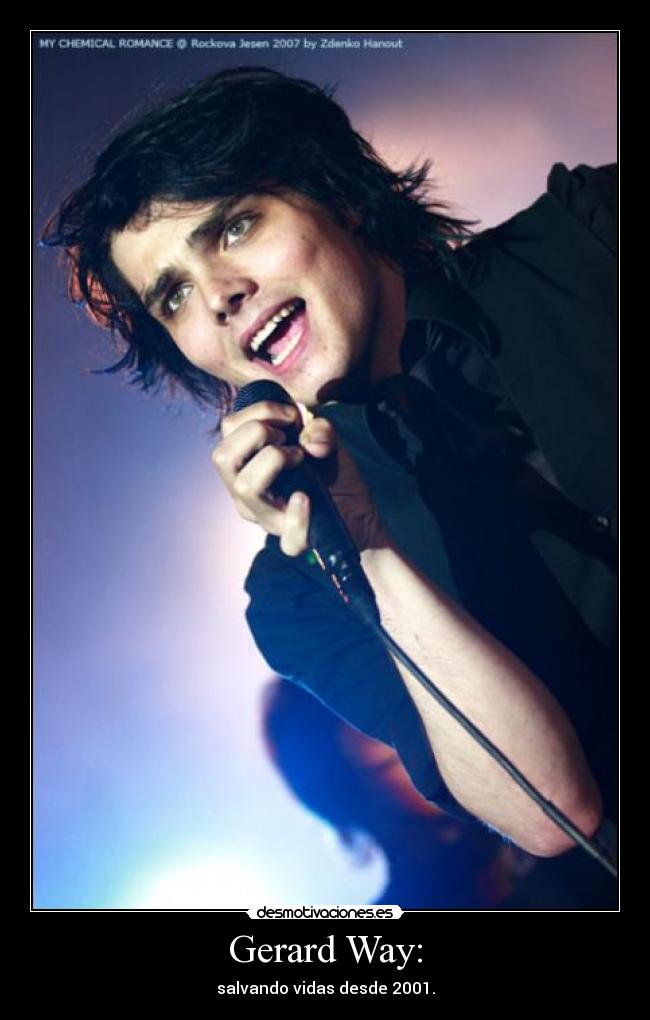 Gerard Way: - salvando vidas desde 2001.