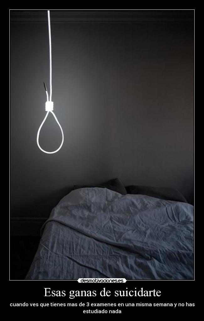 Esas ganas de suicidarte - 
