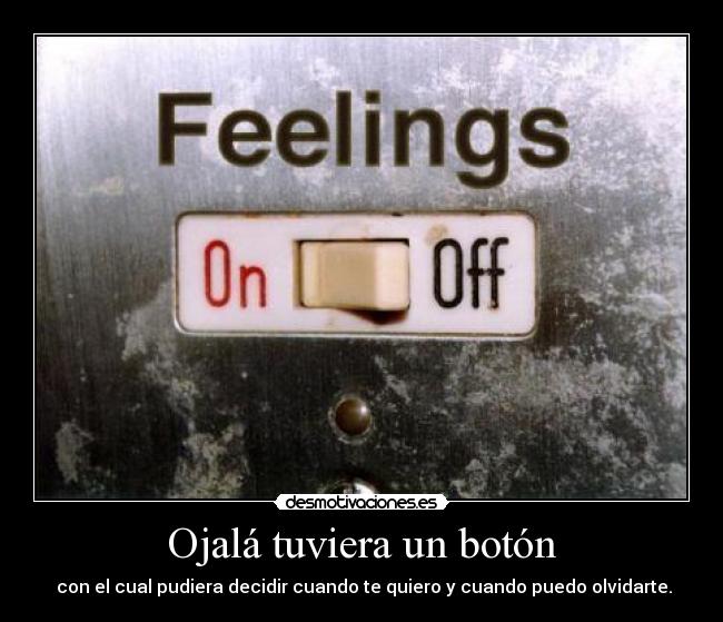 Ojalá tuviera un botón - 