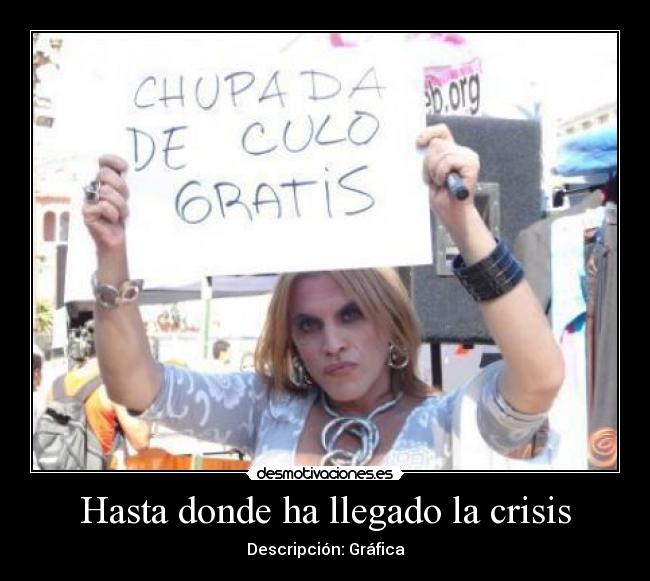 Hasta donde ha llegado la crisis -