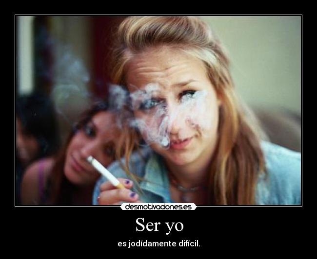 Ser yo -