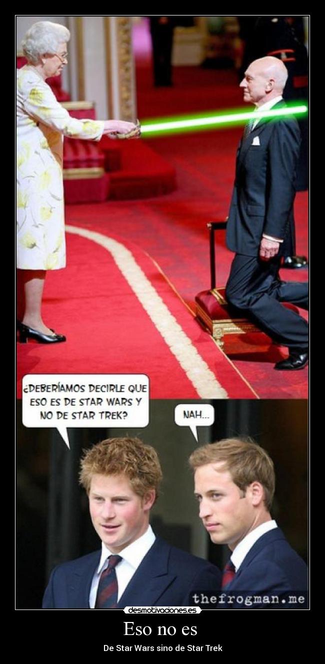 Eso no es - De Star Wars sino de Star Trek