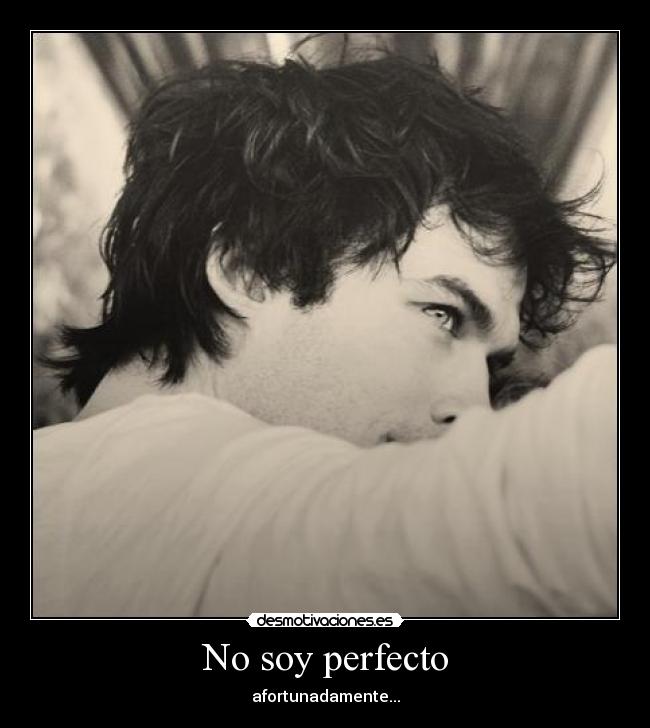 carteles perfecto afortunadamente desmotivaciones