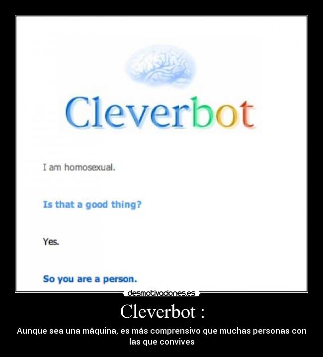 Cleverbot : -