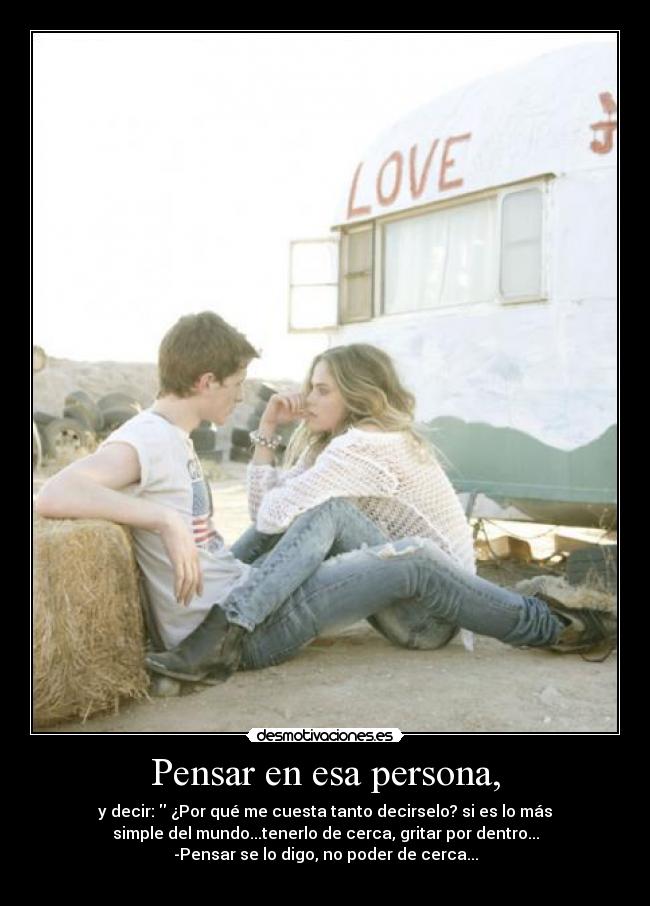 Pensar en esa persona, - 
