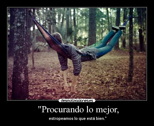 carteles bien desmotivaciones