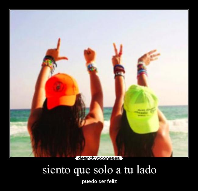 siento que solo a tu lado - 