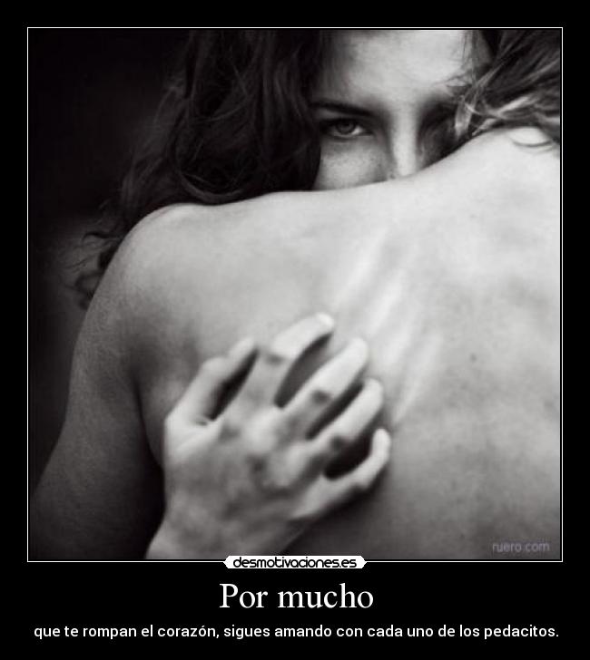 Por mucho -