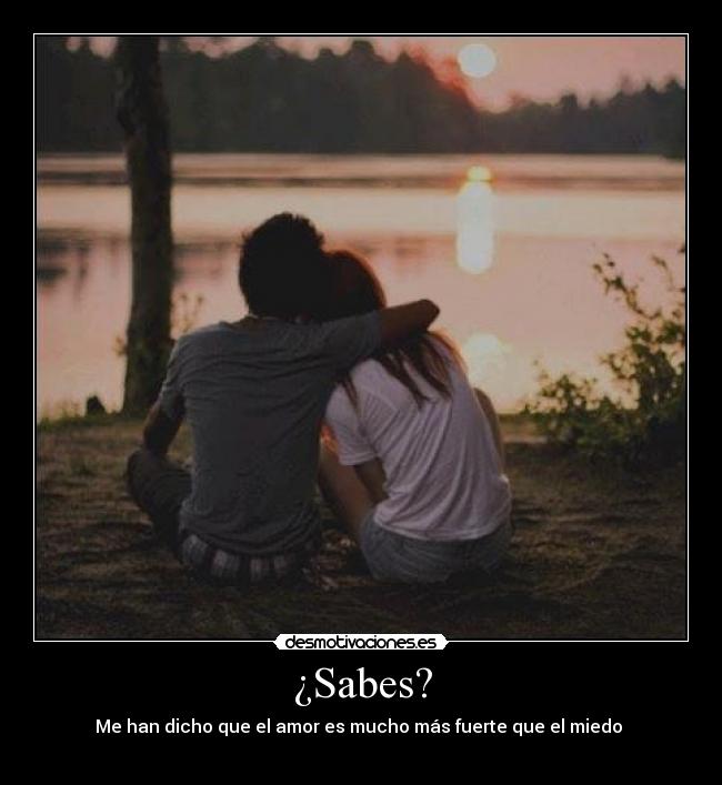 ¿Sabes? -