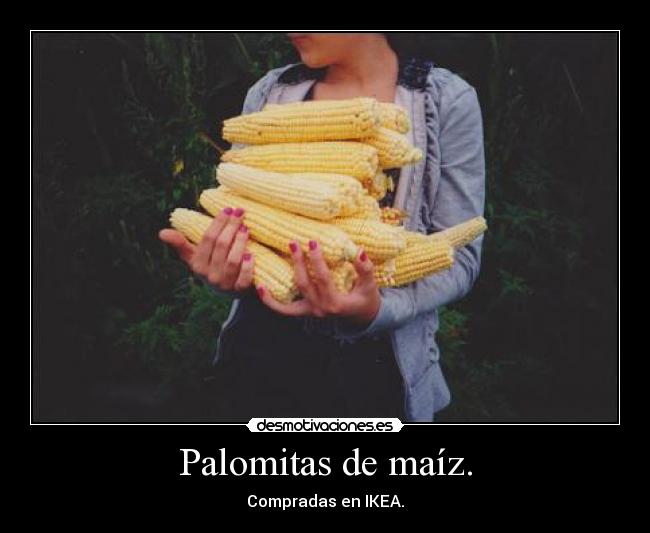 Palomitas de maíz. - Compradas en IKEA.