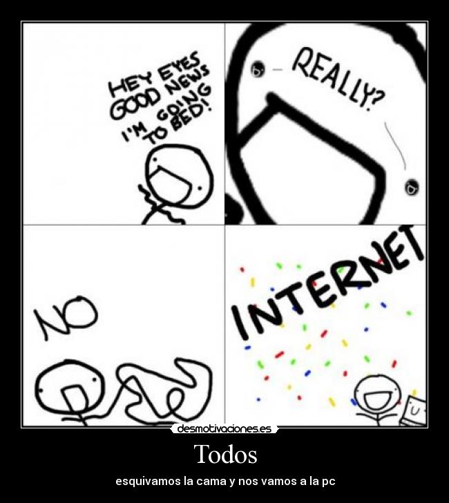 carteles internet pc cama ojos desmotivaciones