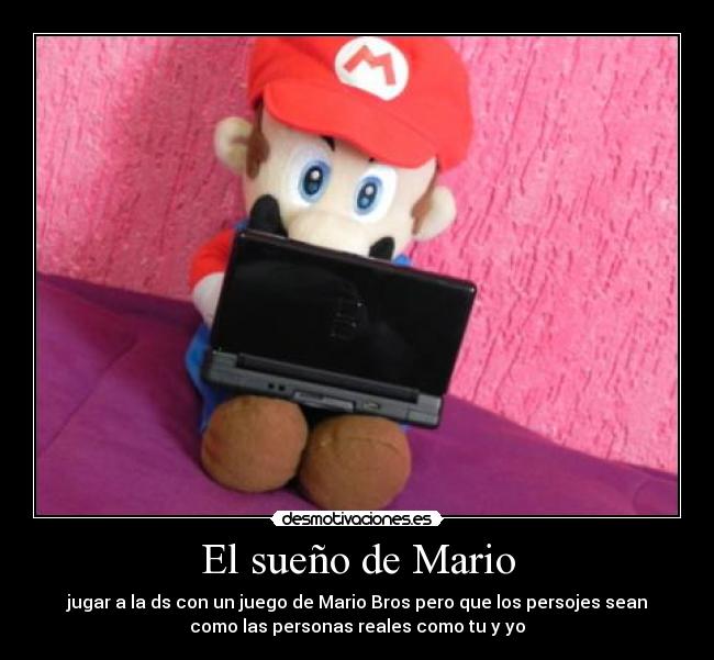 El sueño de Mario -