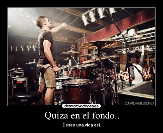 Quiza en el fondo.. - 